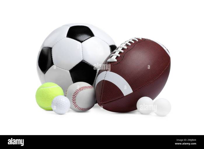 Every sport that has a ball
